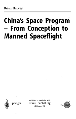 From Conception to Manned Spaceflight