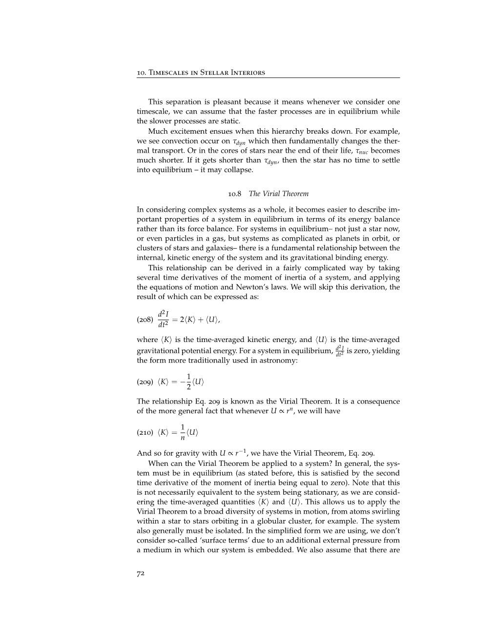 10. Timescales in Stellar Interiors This Separation Is Pleasant Because It