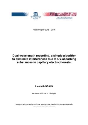 Dual-Wavelength Recording, a Simple Algorithm to Eliminate Interferences Due to UV-Absorbing Substances in Capillary Electrophoresis