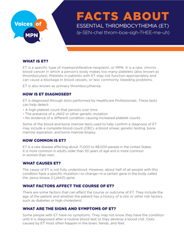 FACTS ABOUT ESSENTIAL THROMBOCYTHEMIA (ET) (E-SEN-Chel Throm-Boe-Sigh-THEE-Me-Uh)