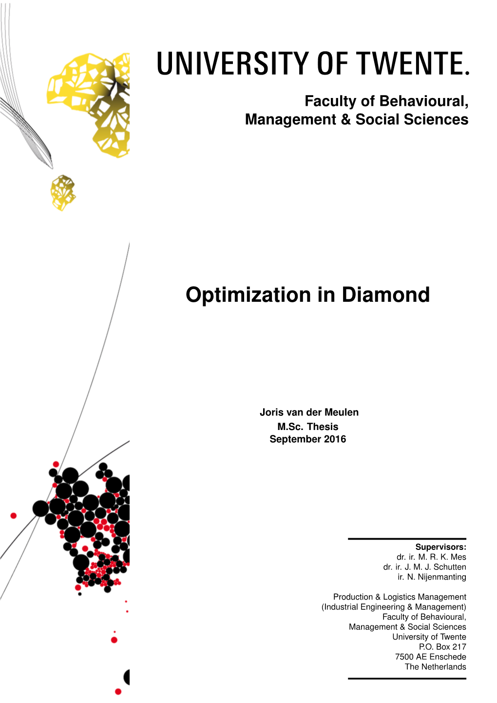 Optimization in Diamond