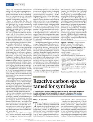 Reactive Carbon Species Tamed for Synthesis