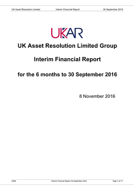 UK Asset Resolution Limited Group Interim Financial Report