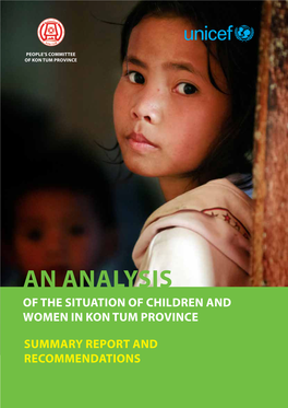 An Analysis of the Situation of Children and Women in Kon Tum Province