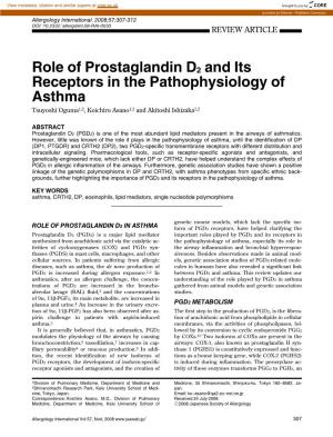 Role of Prostaglandin D2 and Its Receptors in the Pathophysiology of Asthma Tsuyoshi Oguma1,2,Koichiroasano1,2 and Akitoshi Ishizaka1,2