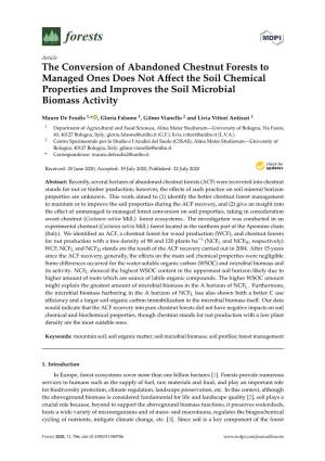 The Conversion of Abandoned Chestnut Forests to Managed Ones Does Not Aﬀect the Soil Chemical Properties and Improves the Soil Microbial Biomass Activity