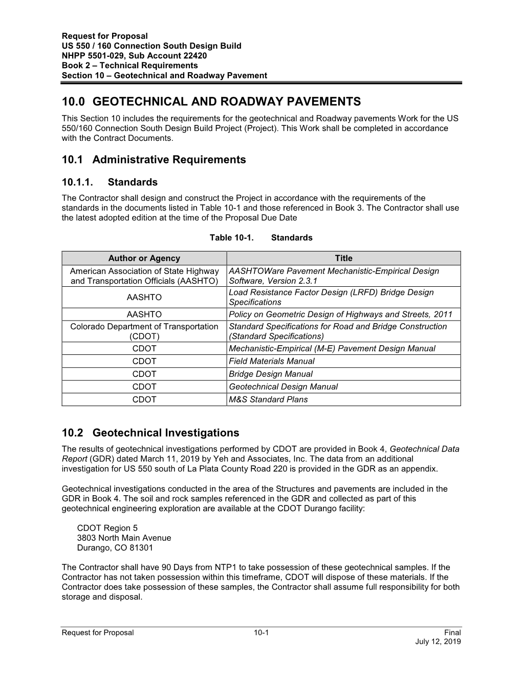 Book 2 – Technical Requirements Section 10 – Geotechnical and Roadway Pavement