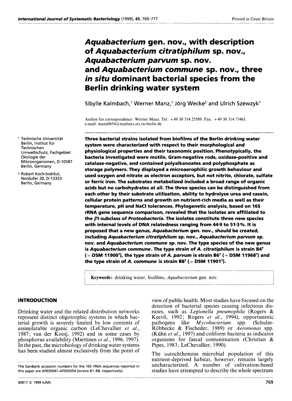 Aquabacterium Gen. Nov., with Description of Aquabacterium Citratiphilum Sp