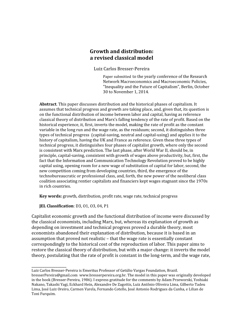 Growth and Distribution: a Revised Classical Model