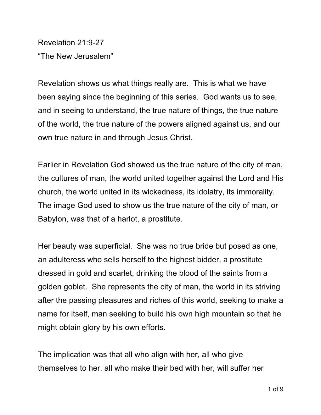 Revelation 21:9-27 “The New Jerusalem” Revelation Shows Us