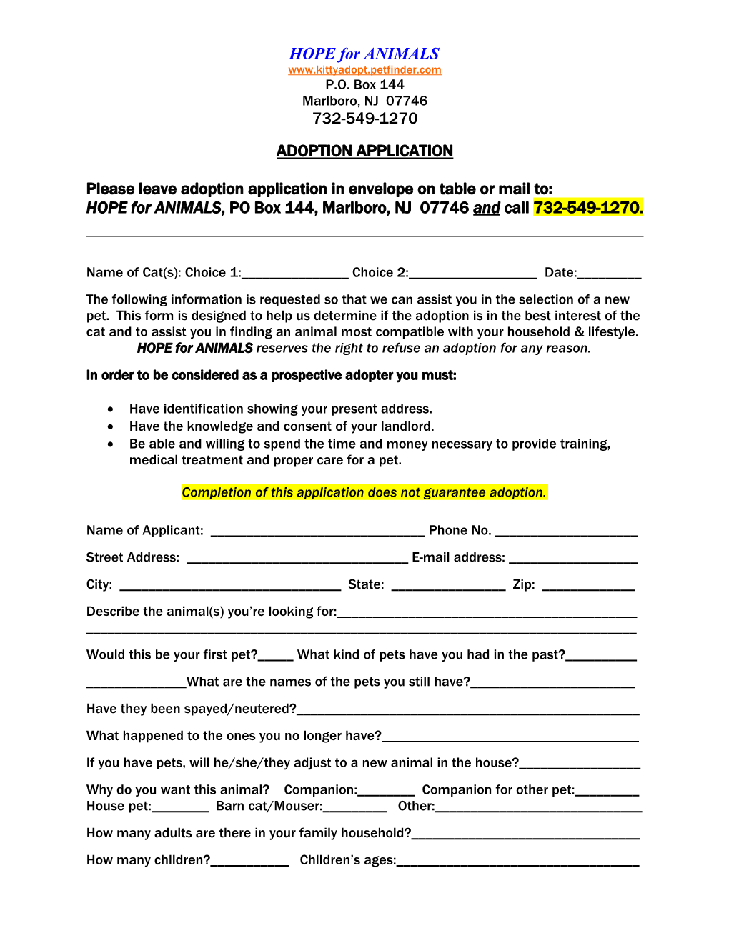 Please Leave Adoption Application in Envelope on Table Or Mail To