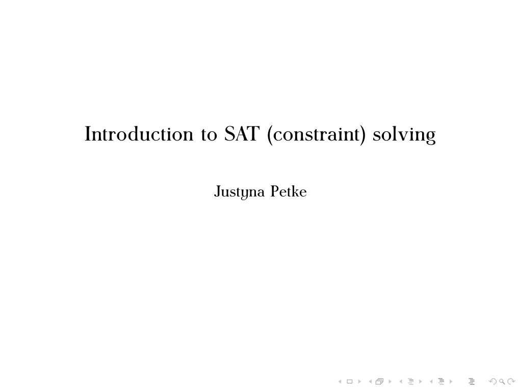 Introduction to SAT (Constraint) Solving