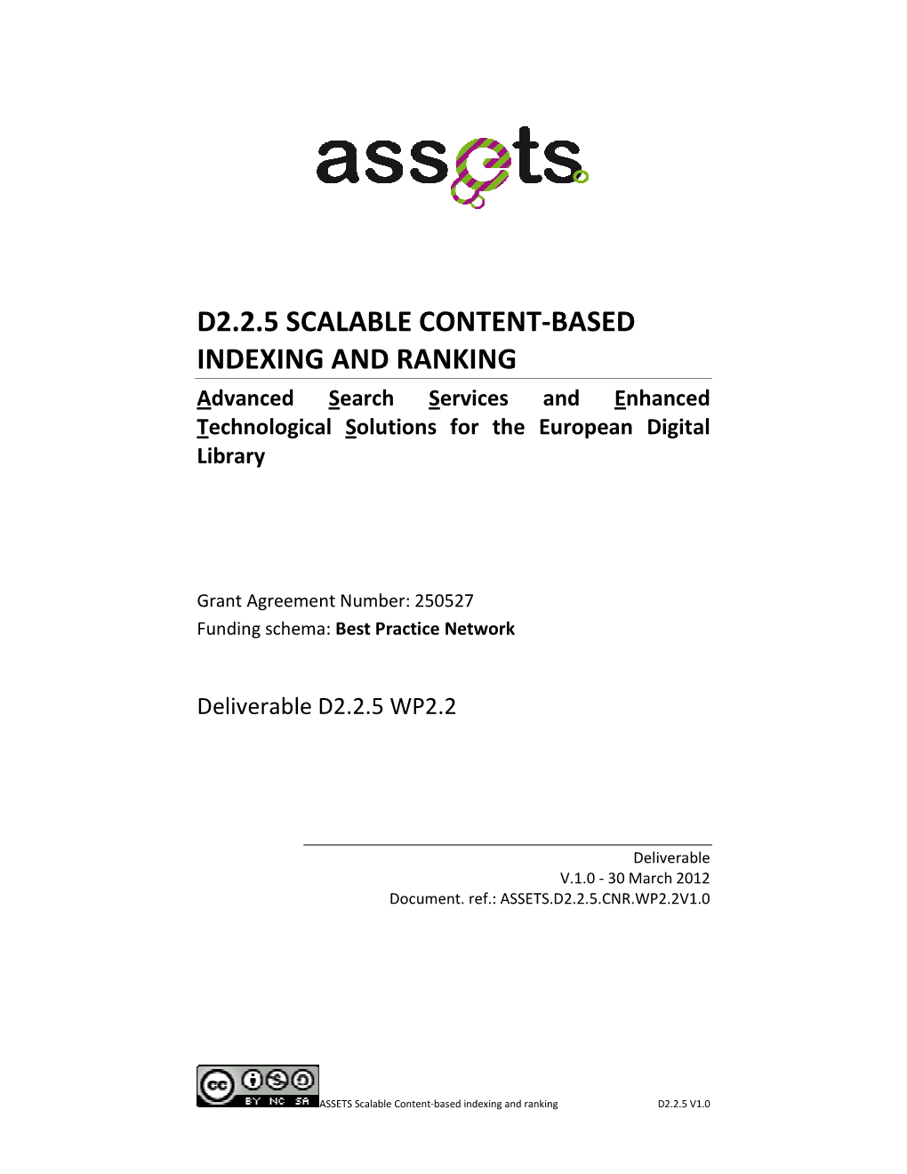 D2.2.5 SCALABLE CONTENT-BASED INDEXING and RANKING Advanced Search Services and Enhanced Technological Solutions for the European Digital Library