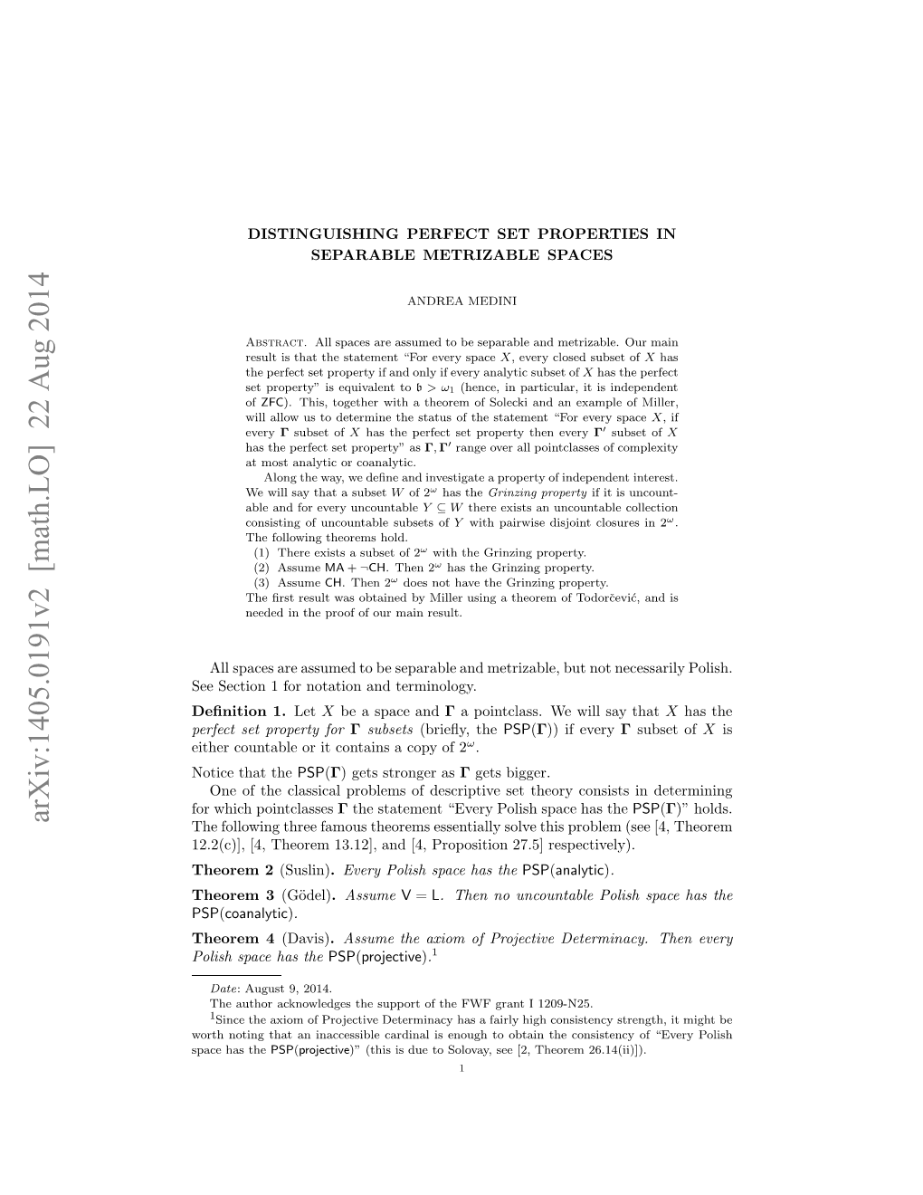 Distinguishing Perfect Set Properties in Separable Metrizable Spaces