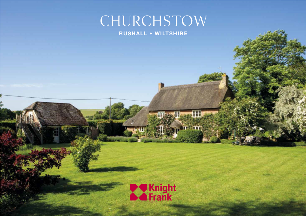 Churchstow RUSHALL • WILTSHIRE