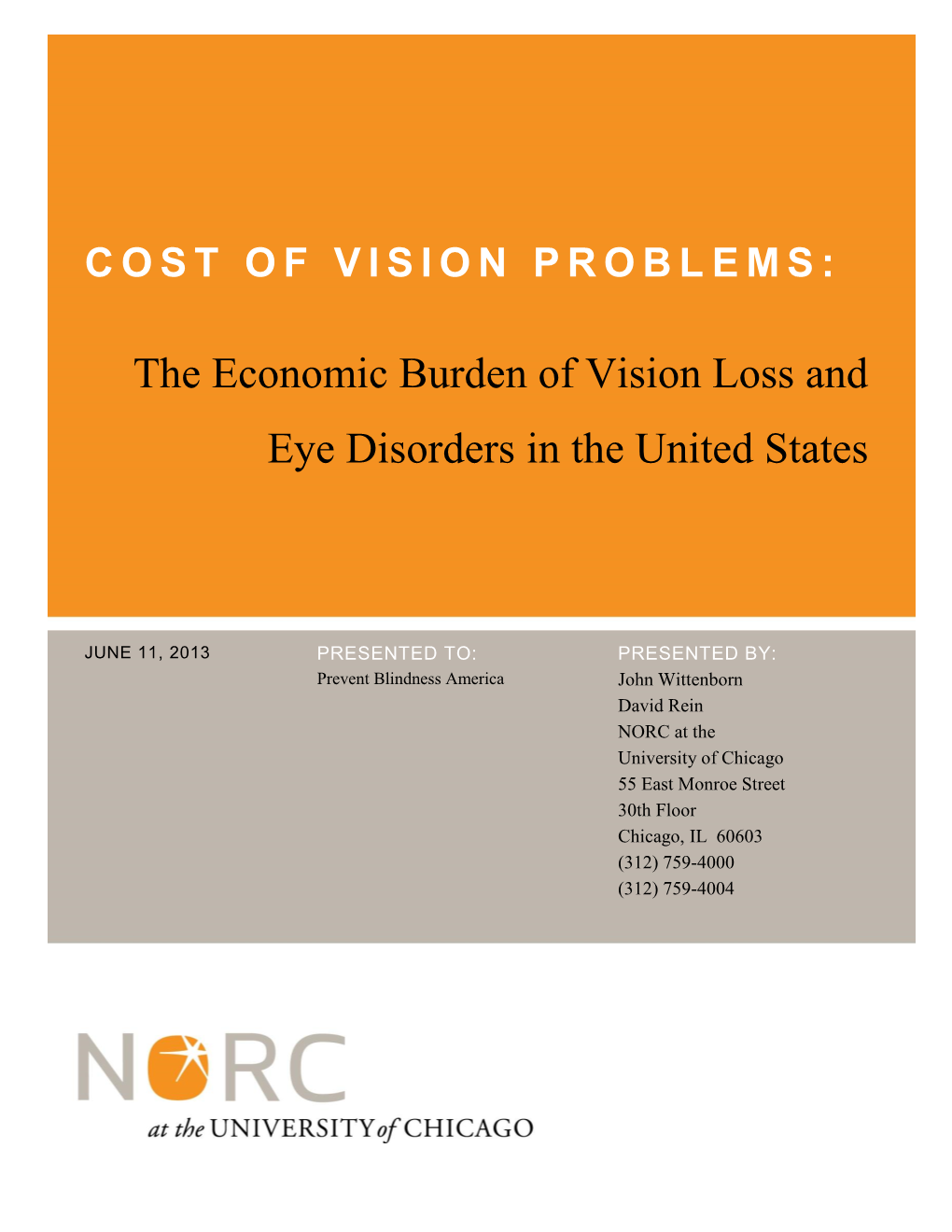 The Economic Burden of Vision Loss and Eye Disorders in the United States