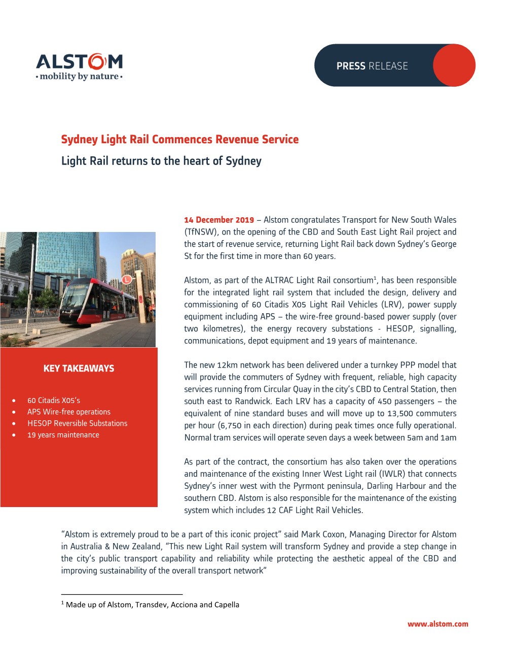 Sydney Light Rail Commences Revenue Service Light Rail Returns to the Heart of Sydney