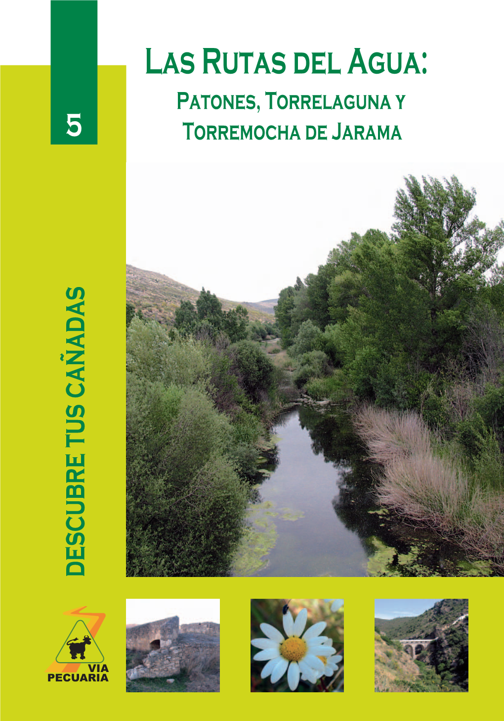 Las Rutas Del Agua: Patones, Torrelaguna Y 5 Torremocha De Jarama