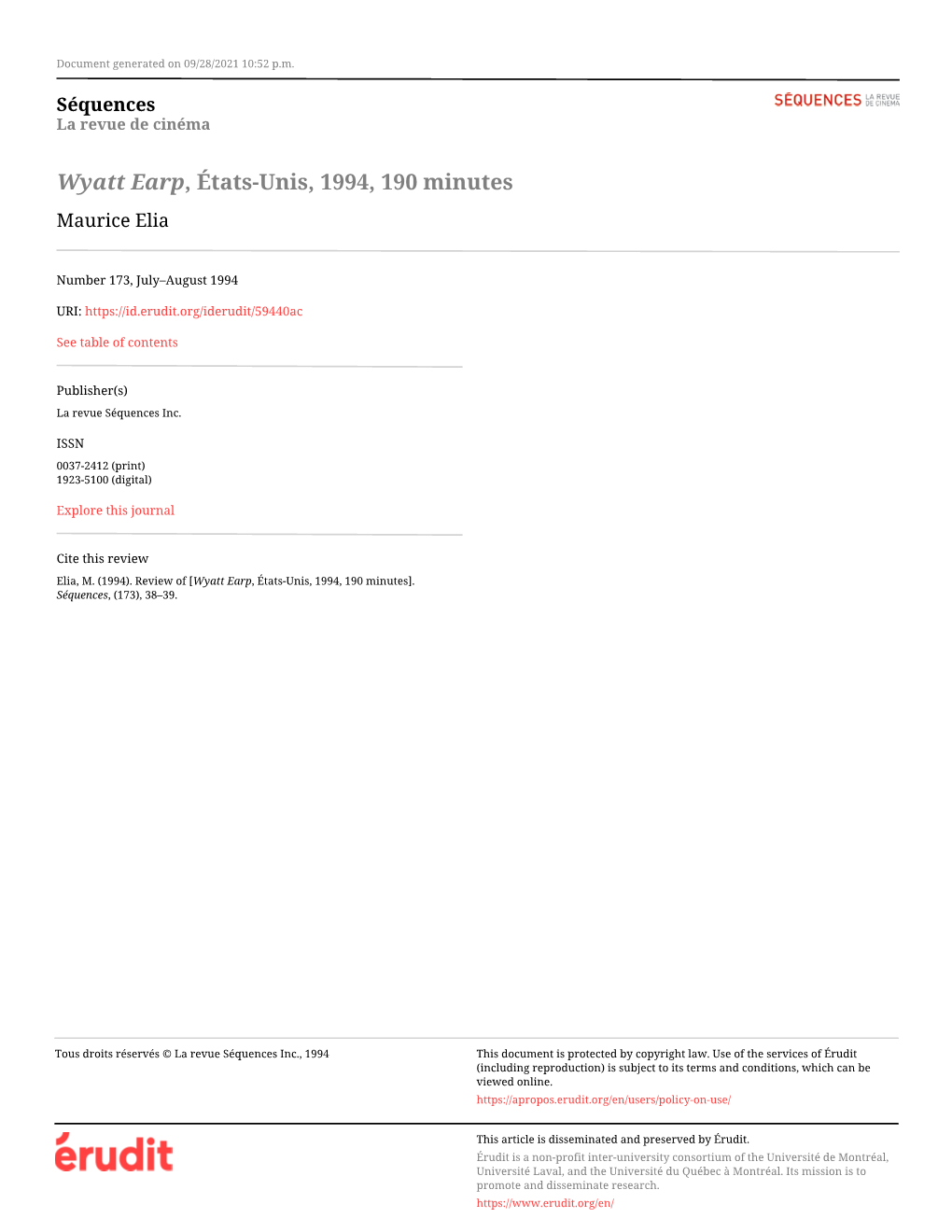 Wyatt Earp, États-Unis, 1994, 190 Minutes Maurice Elia