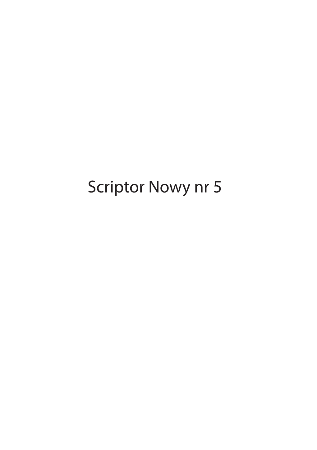 Scriptor Nowy Nr 5