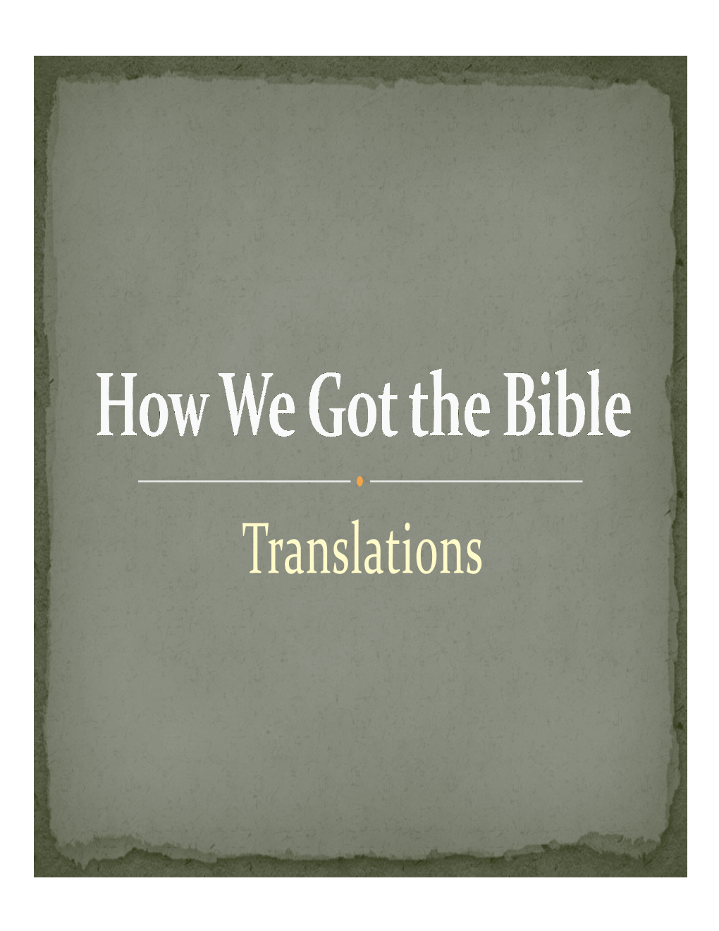 Translations  Inspired Word of  Complete God (II Pet