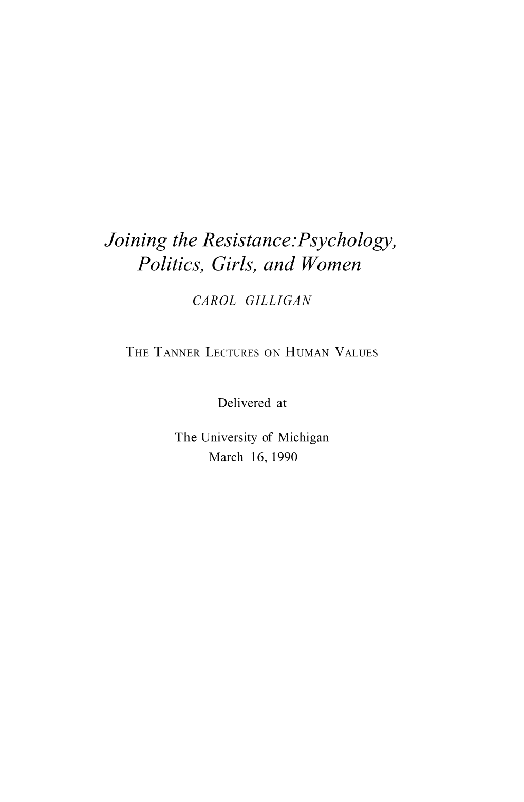 Joining the Resistance:Psychology, Politics, Girls, and Women