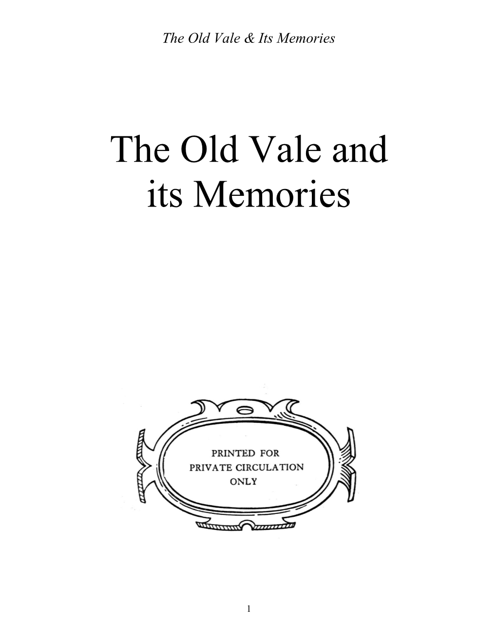 The Old Vale and Its Memories