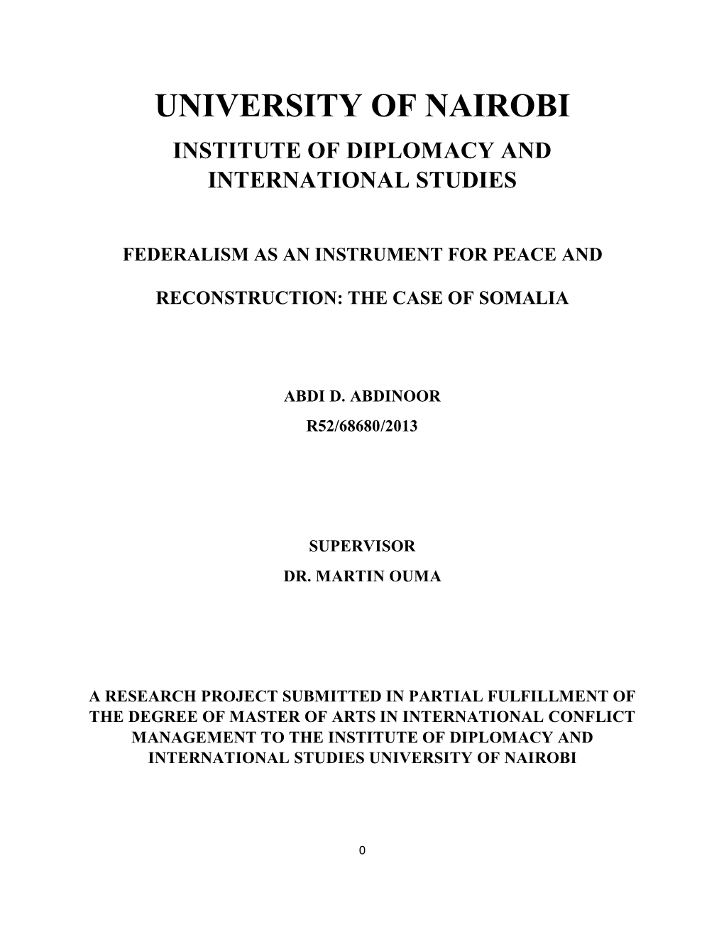 Federalism As an Instrument for Peace and Reconstruction in Somalia