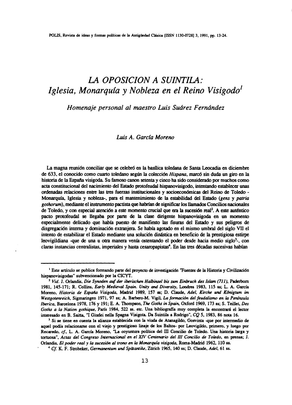 La Oposición a Suintila. Iglesia, Monarquía Y Nobleza En El Reino Visigodo