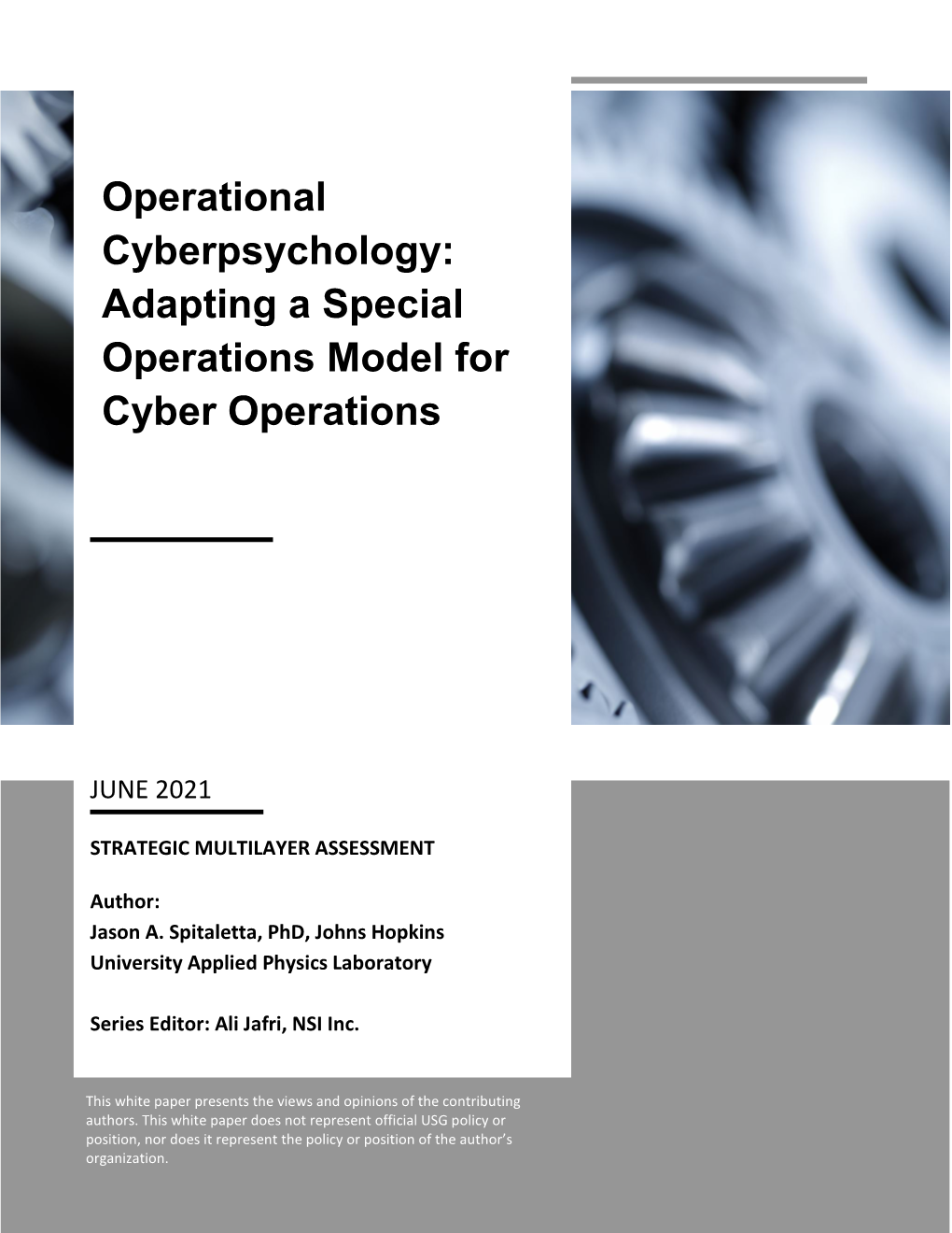Operational Cyberpsychology: Adapting a Special Operations Model for Cyber Operations