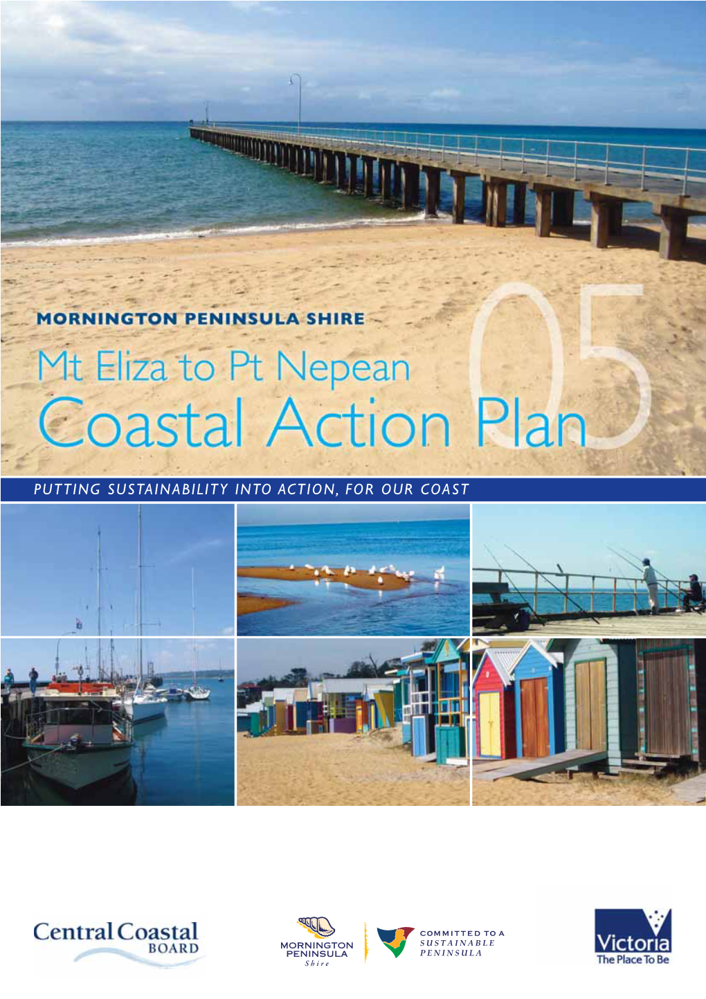 Putting Sustainability Into Action, for Our Coast Coastal Action Plans