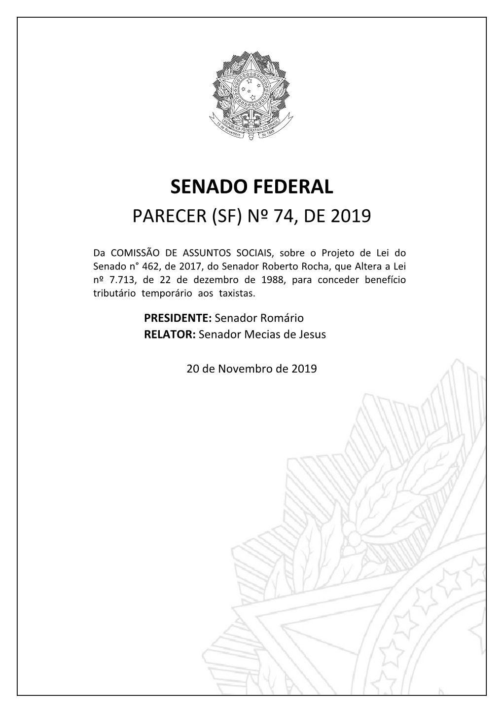 Senado Federal Parecer (Sf) Nº 74, De 2019