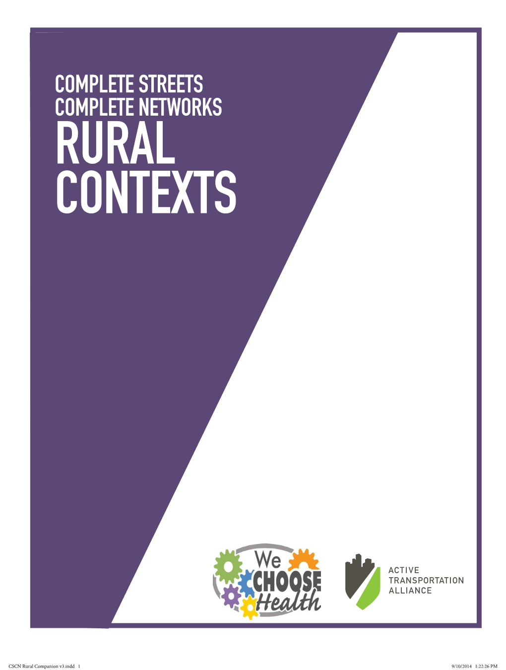 Complete Streets Complete Networks Rural Contexts