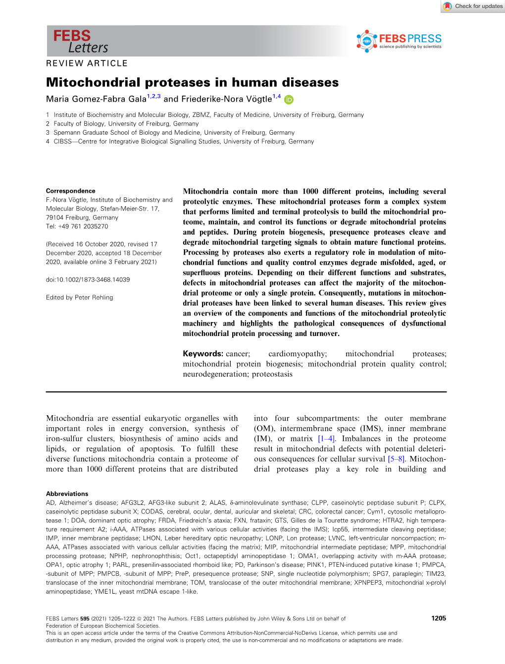 Mitochondrial Proteases in Human Diseases Maria Gomez-Fabra Gala1,2,3 and Friederike-Nora Vogtle€ 1,4