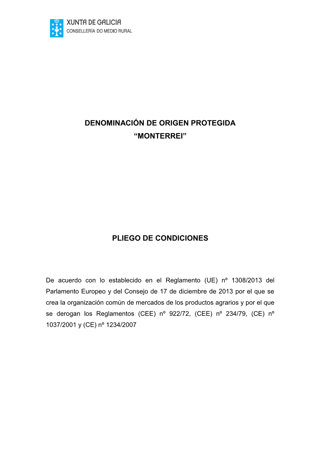 Denominación De Origen Protegida “Monterrei” Pliego De Condiciones