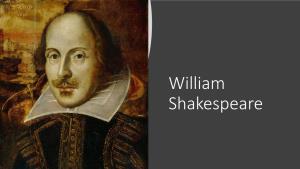 William Shakespeare His Life