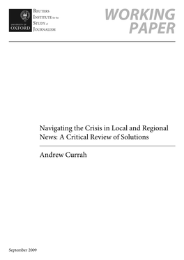 Navigating the Crisis in Local and Regional News: a Critical Review of Solutions