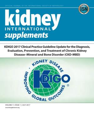 KDIGO 2017 Clinical Practice Guideline Update for the Diagnosis, Evaluation, Prevention, and Treatment of Chronic Kidney Disease–Mineral and Bone Disorder (CKD-MBD)