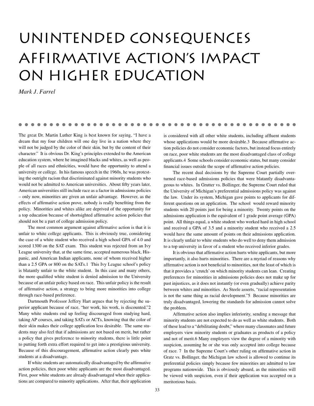 Unintended Consequences Affirmative Action's Impact on Higher Education