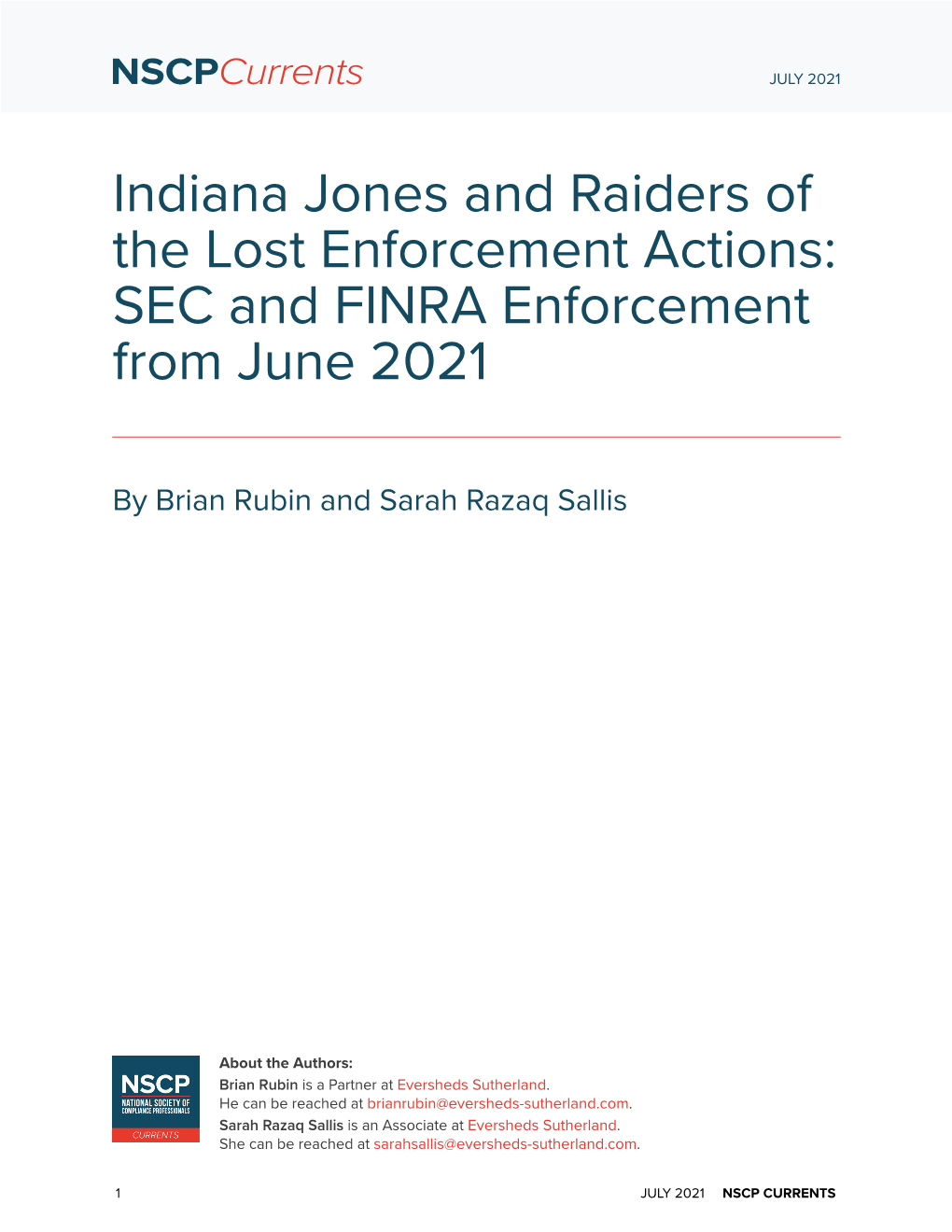 Indiana Jones and Raiders of the Lost Enforcement Actions: SEC and FINRA Enforcement from June 2021