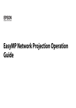 Easymp Network Projection Operation Guide Contents 2