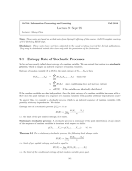 Lecture 9: Sept 28 9.1 Entropy Rate of Stochastic Processes