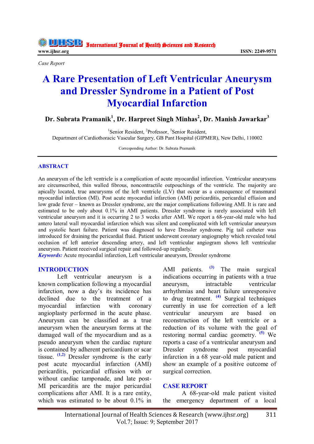 A Rare Presentation Of Left Ventricular Aneurysm And Dressler Syndrome In A Patient Of Post