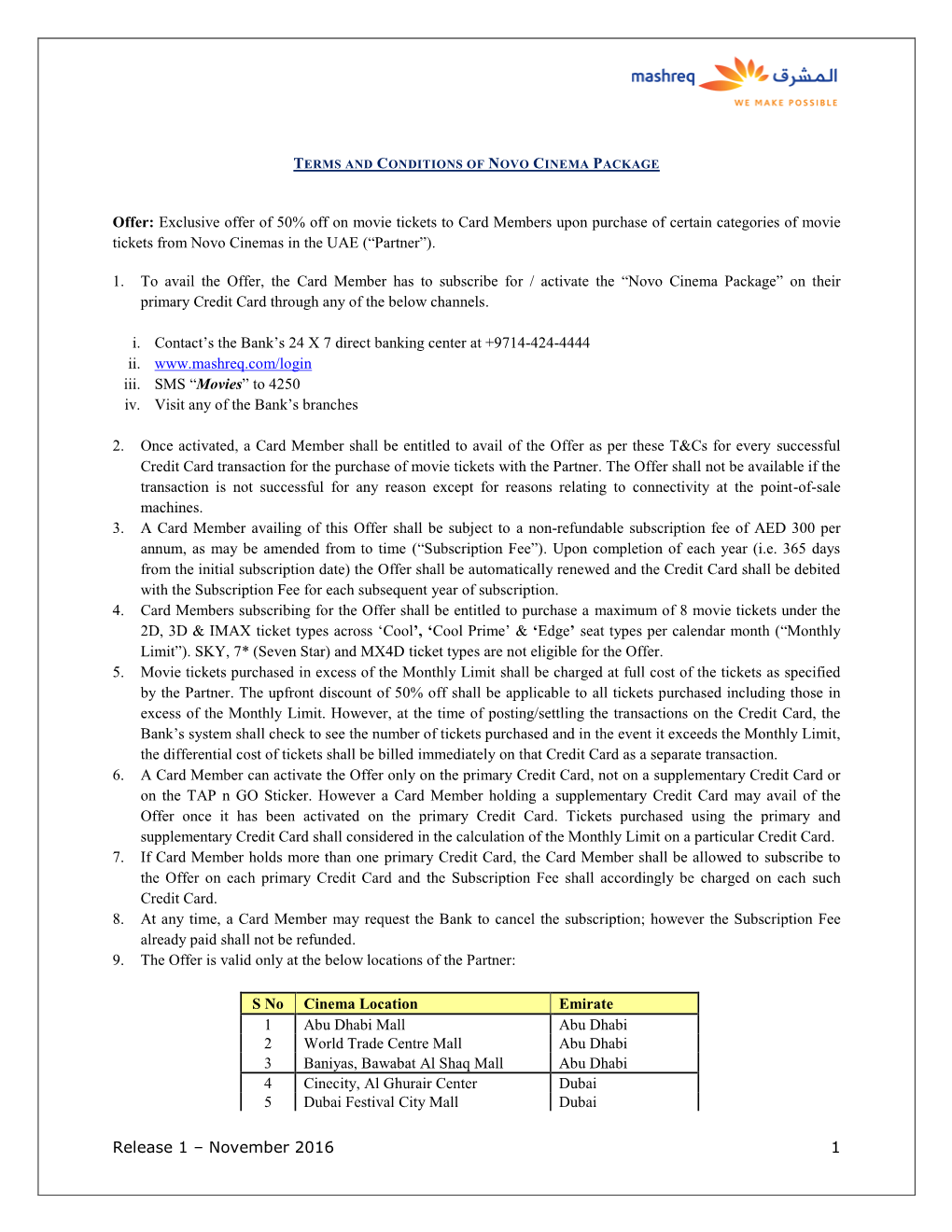 Exclusive Offer of 50% Off on Movie Tickets to Card Members Upon Purchase of Certain Categories of Movie Tickets from Novo Cinemas in the UAE (“Partner”)