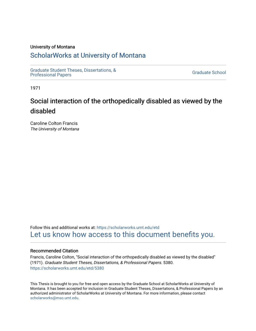 Social Interaction of the Orthopedically Disabled As Viewed by the Disabled