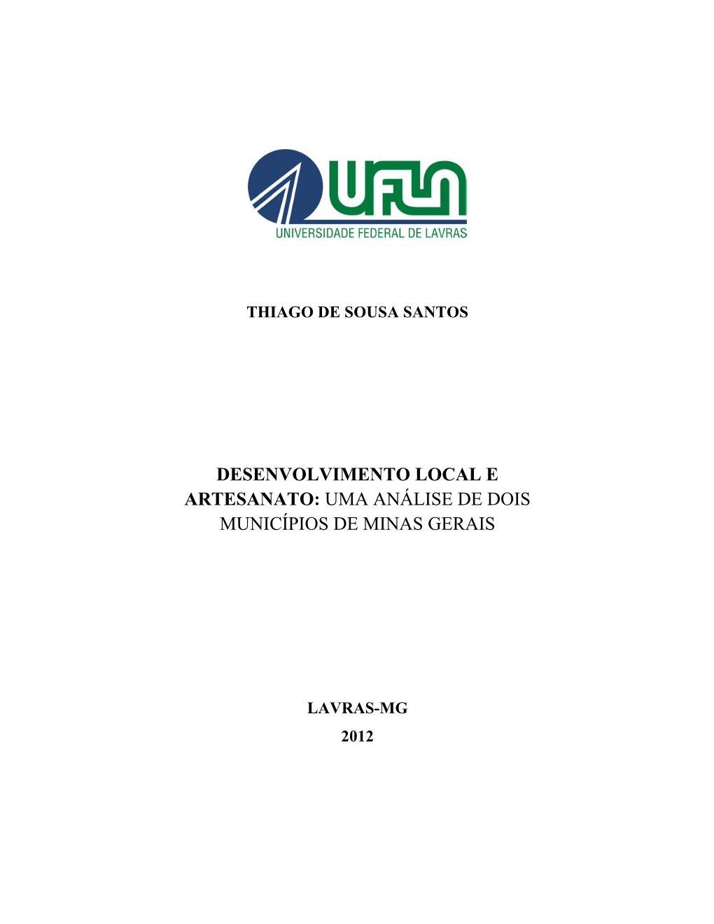 DISSERTACAO Desenvolvimento Local E Artesanato Uma Análise De Dois Municípios De Minas Gerais.Pdf