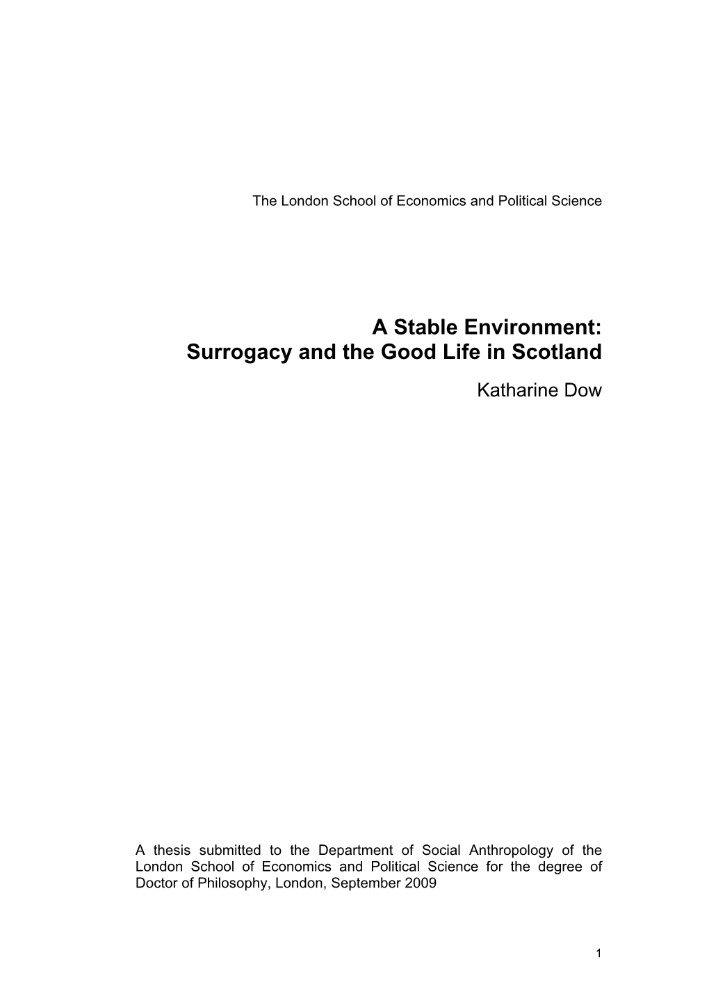 A Stable Environment: Surrogacy and the Good Life in Scotland