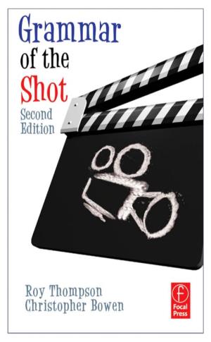 Grammar of the Shot, Second Edition