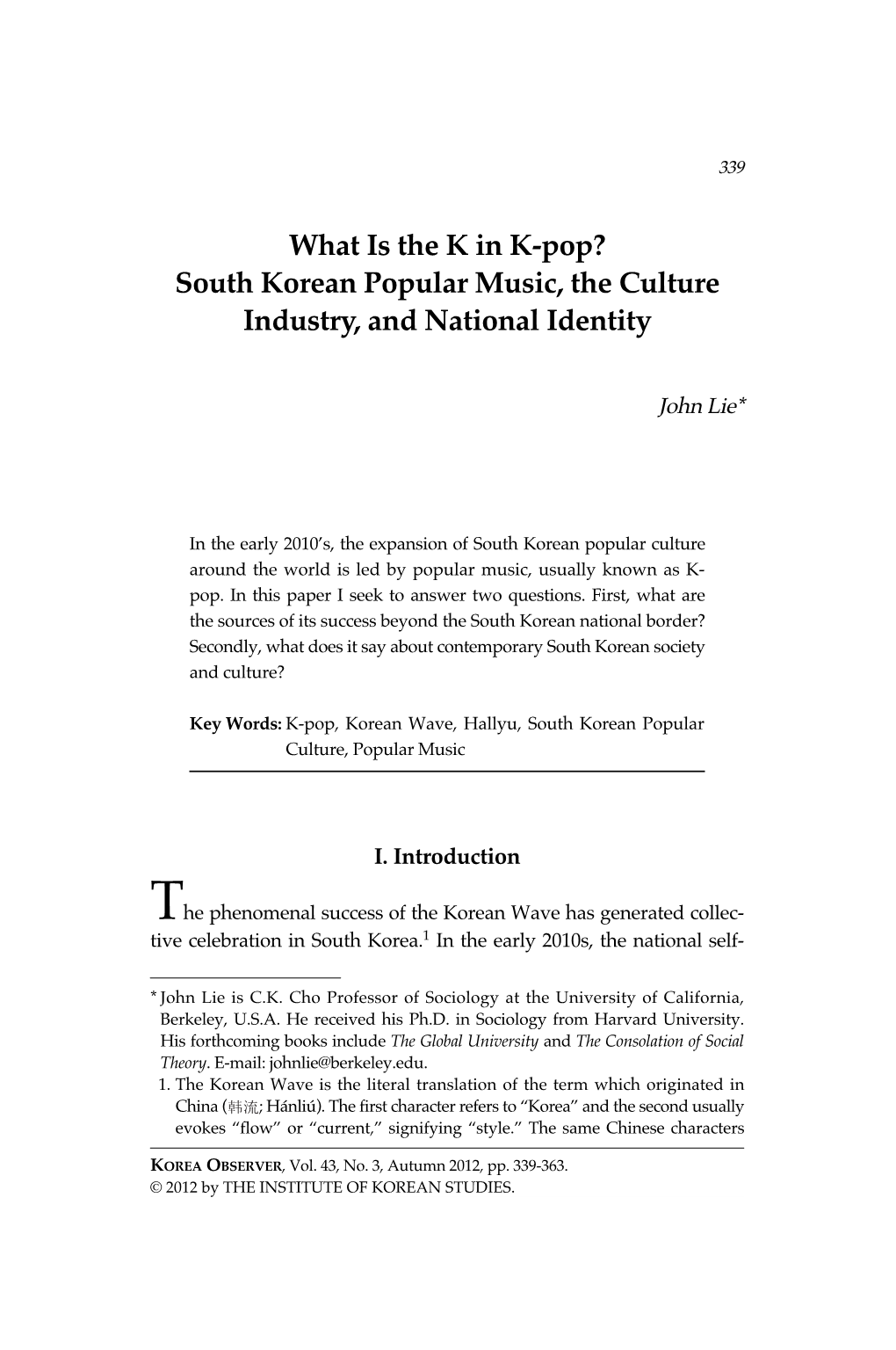 What Is the K in K-Pop? South Korean Popular Music, the Culture Industry, and National Identity