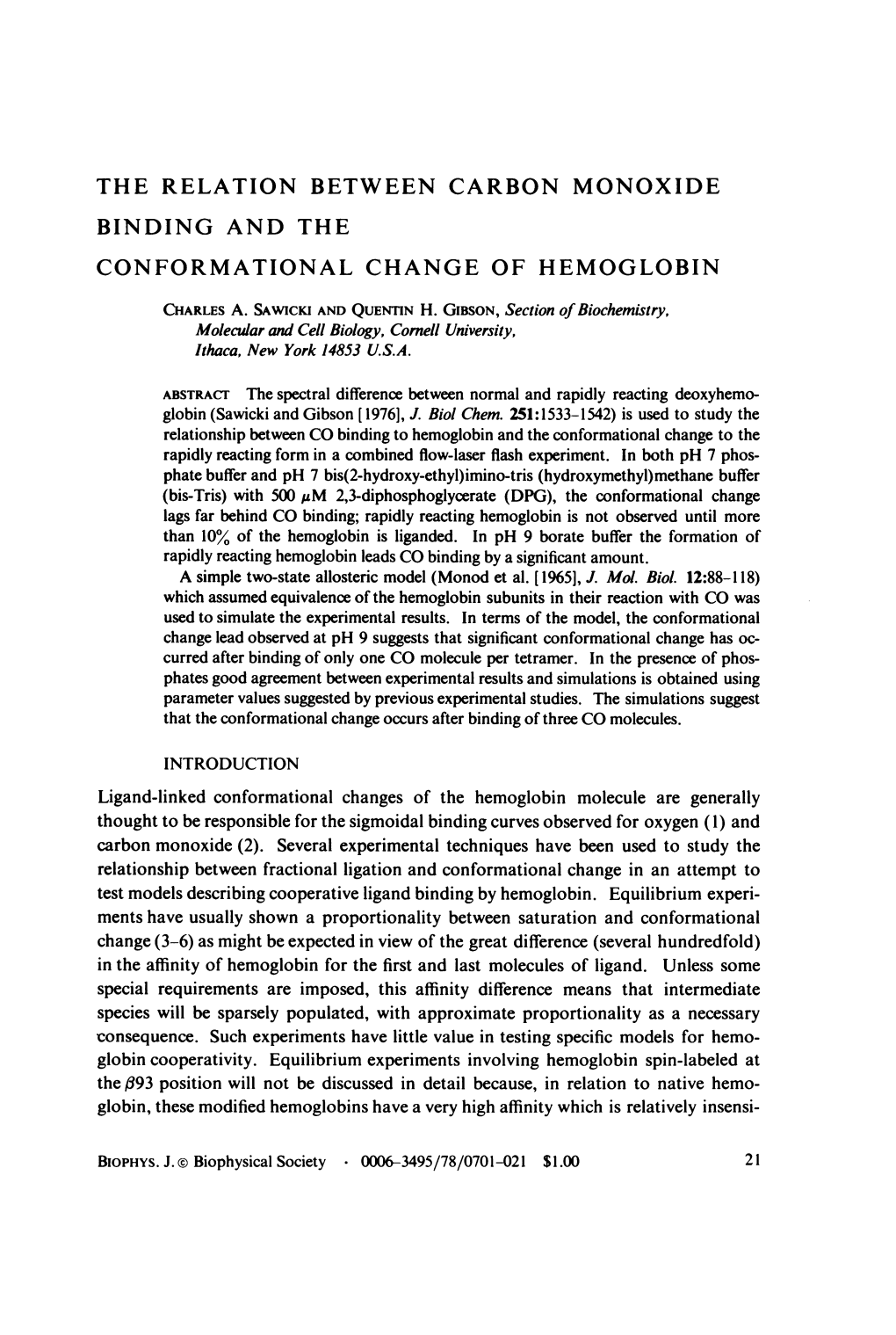 The Relation Between Carbon Monoxide Binding and the Conformational Change of Hemoglobin Charles A